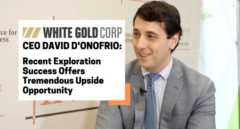 White Gold Corp - David D'Onofrio, CEO